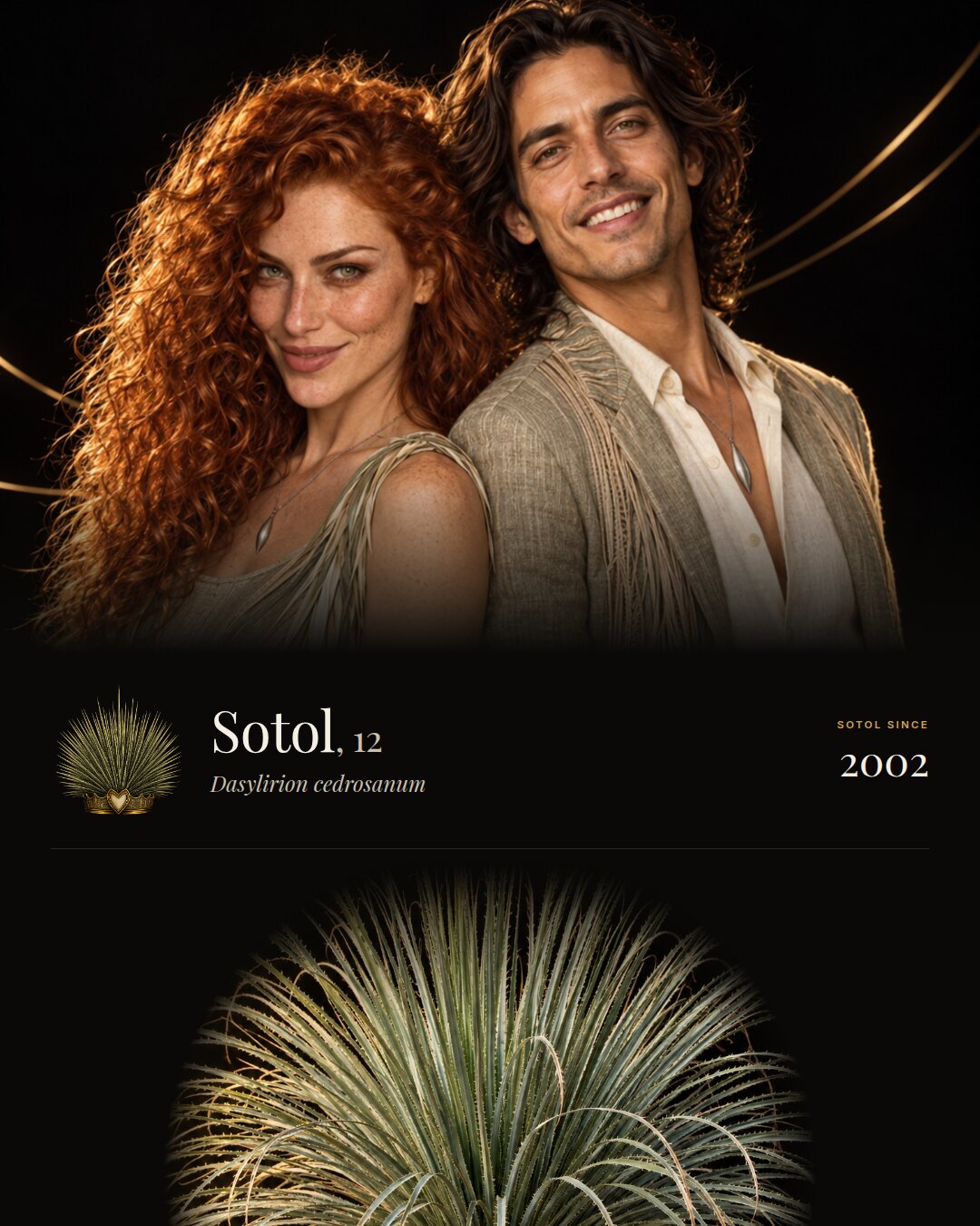 Sotol: a woman and a man back to back looking at the camera, the app crown beside the name, and the plant below.
